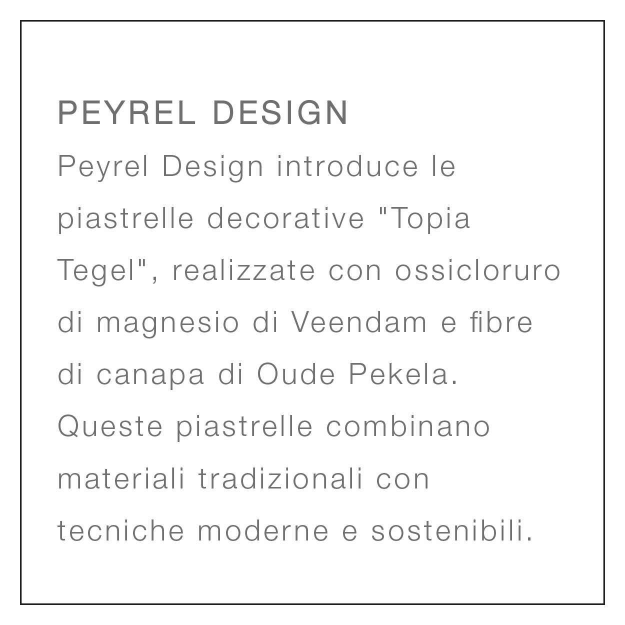 16a Materioteca Virtuale PEYRELDESIGN descrizione